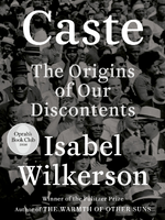 Common Read: Caste: The Origins of Our Discontents